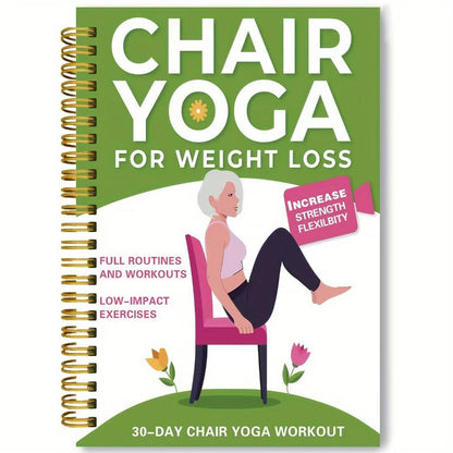 The 30-Day Chair Yoga Guide - Lose Weight From Your Seat + 50% OFF