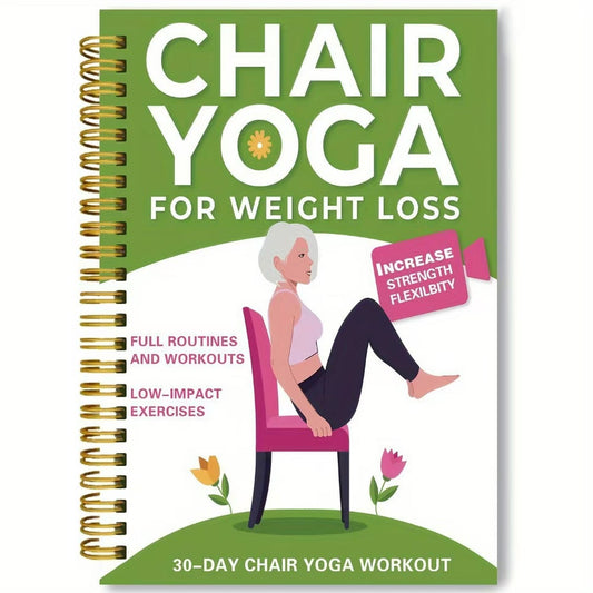 The 30-Day Chair Yoga Guide - Lose Weight From Your Seat + 50% OFF