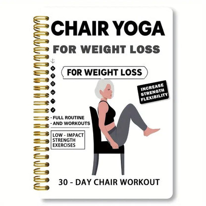 The 30-Day Chair Yoga Guide - Lose Weight From Your Seat + 50% OFF